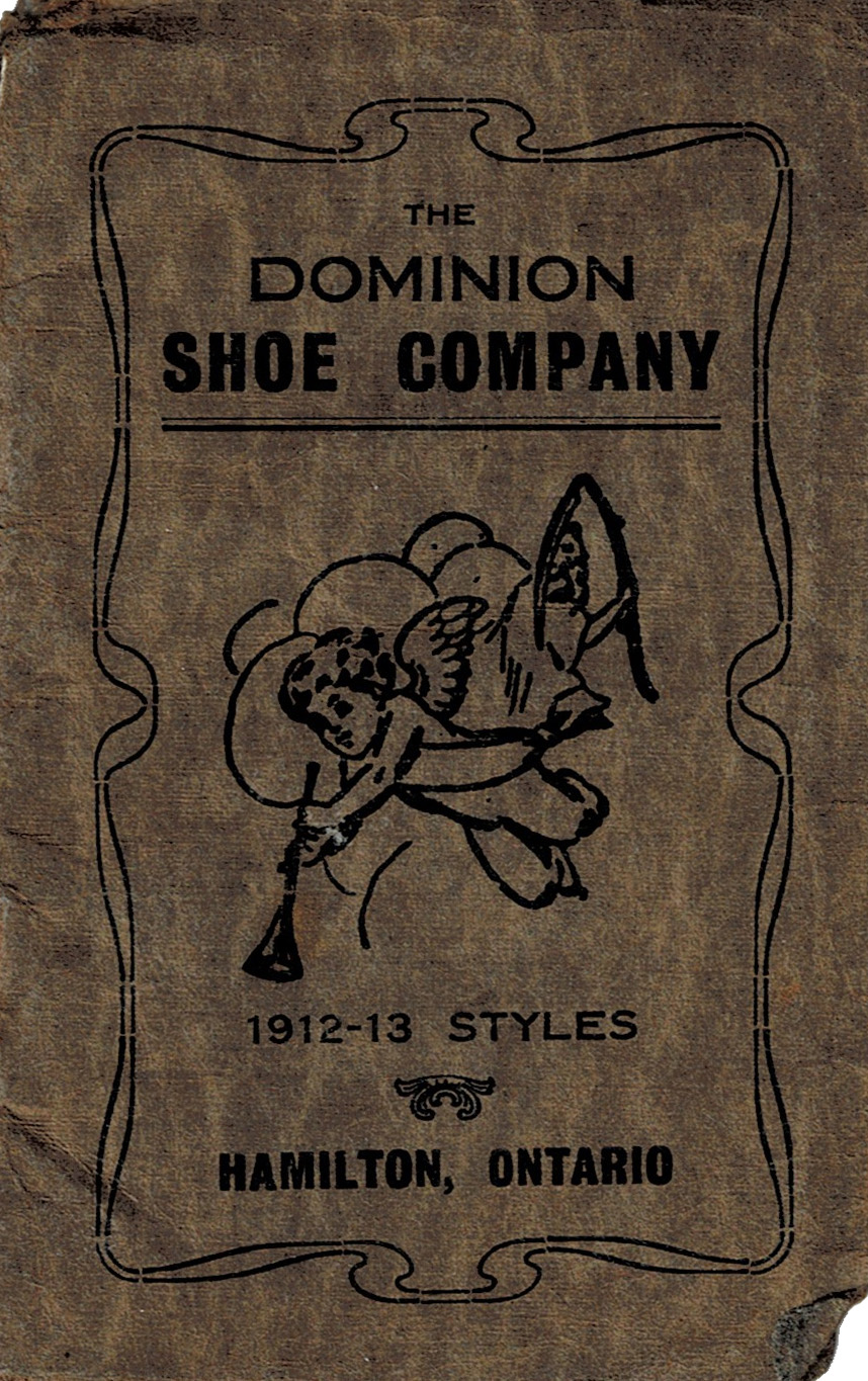 The cover of a small booklet titled "The Dominion Shoe Company, 1912-1913 Styles, Hamilton, Ontario"