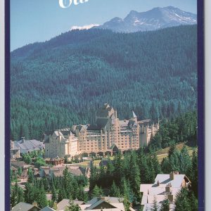 Postcard Chateau Whistler, Whistler B.C., Canada Mountain Moments
